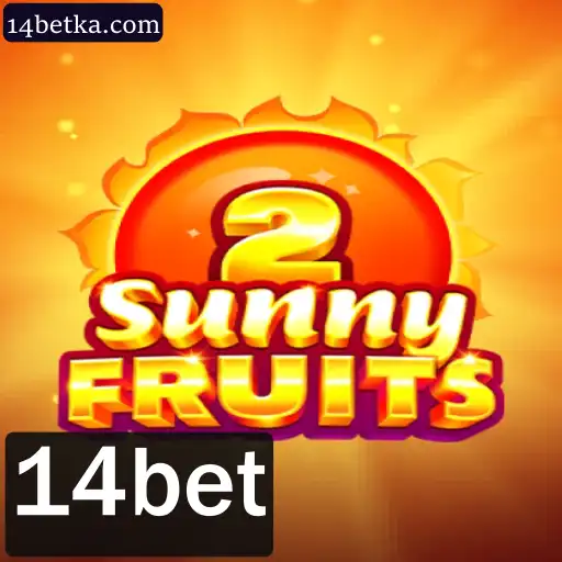 Descubra o Mundo Empolgante de SunnyFruits2 com 14bet